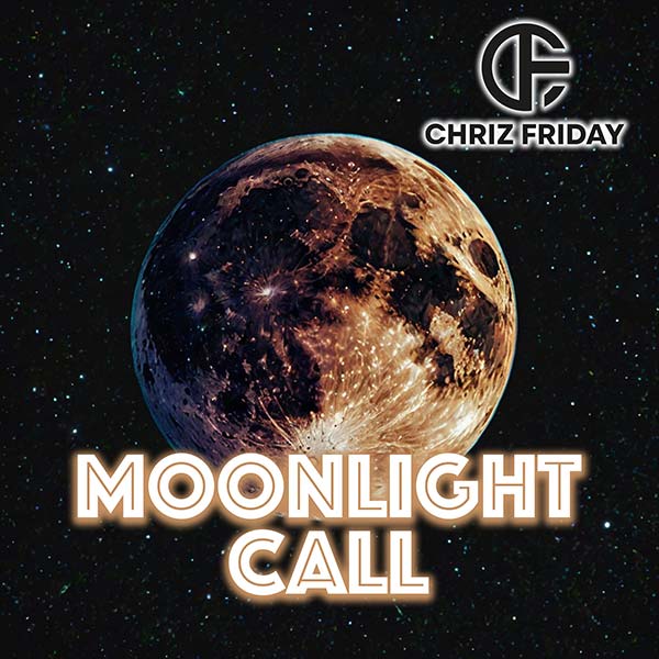 Chriz Friday - Moonlight Call Cover